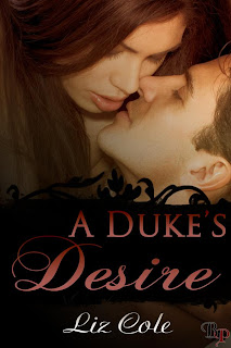 Guest Review: A Duke’s Desire by Liz Cole