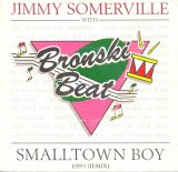 Jimmy Somerville & Bronski Beat - Smalltown Boy (1991 Remix)