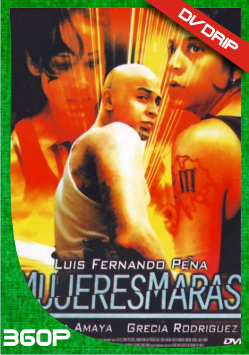 Mujeres maras (2012)
