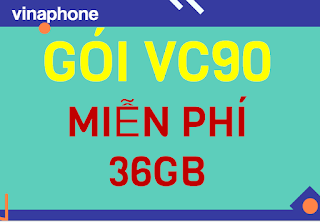 MIỄN PHÍ 36GB với  Gói VC90 VinaPhone