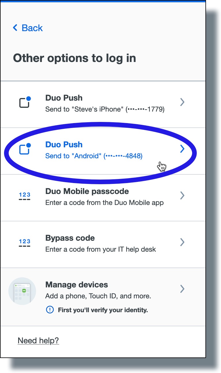 Click 'Duo Push' for the other registered device you want to use to log in