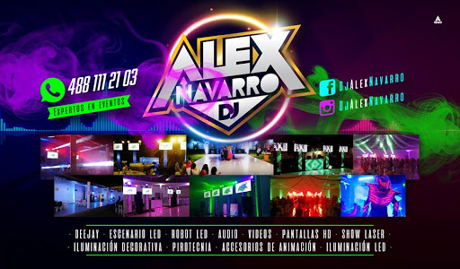 DJ ALEX NAVARRO, Plan de Guadalupe #608, La Lagunita, 78770 Matehuala, S.L.P., México, Organizador de eventos | SLP