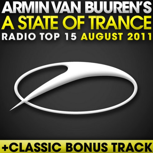 ExClUsIvE - VA - A State Of Trance Radio Top 15 August - 2011 - FuLl AlBuM - 320Kbps » Direct Links State