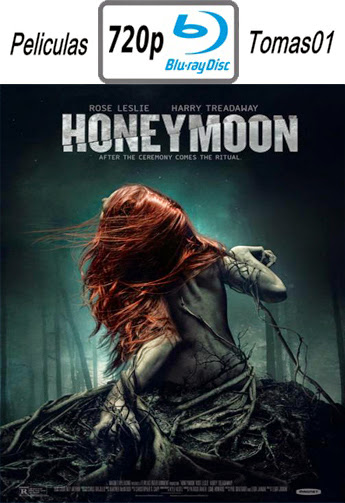 Honeymoon (2014) BRRip 720p Honeymoon (2014) BRRip 720p