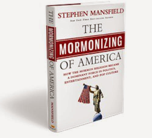 The Mormonizing Of America Book Excerpt Pt 6