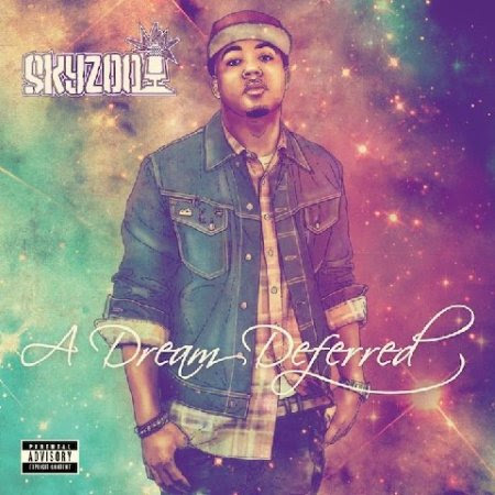 Skyzoo - A Dream Deferred Skyzoo - A Dream Deferred