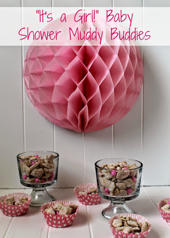 "It's a Girl!" Baby Shower Muddy Buddies Recipe: mix in pink sprinkles, edible glittler and chocolate-covered candies for a baby girlshower