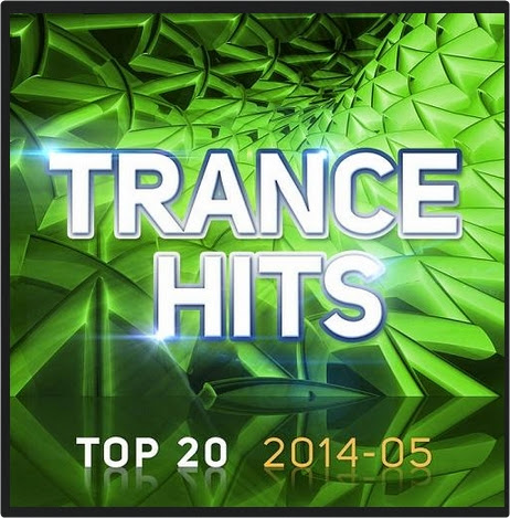 VA - Trance Hits Top 20 2014-05 [MULTI] 2014-05-14_19h56_09