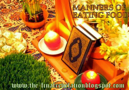 Sunnah Manners Of Eating Food In Islam