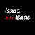 Isaac Is An Isaac