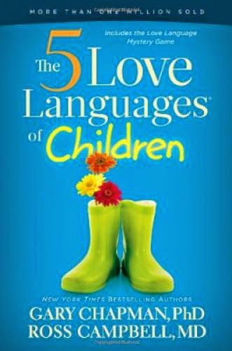 Download Pdf The 5 Love Languages Of Children