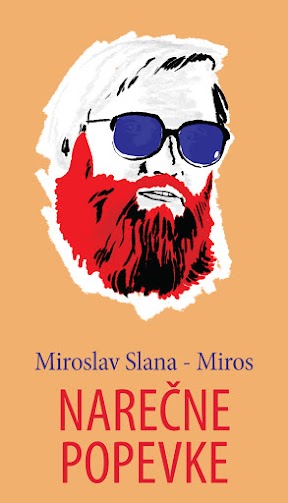 Miroslav Slana - Miros – NAREČNE POPEVKE