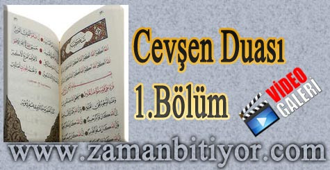 Cevşen Duası 1.Bölüm Video İzle