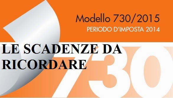 Modello 730/2015: scadenze. guida compilazione Scadenza modello 730