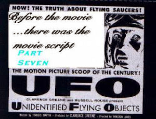 Ufo The Motion Picture Script Part 7