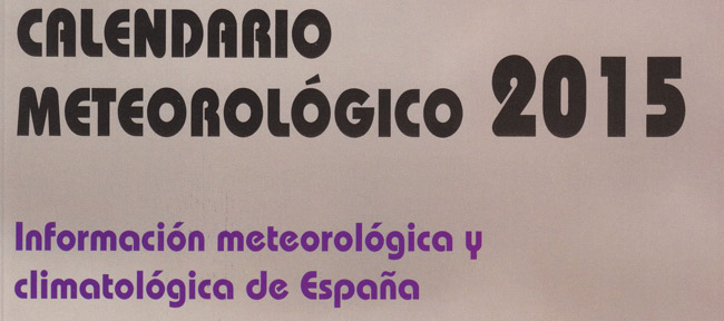 Publicado el Calendario Meteorológico de 2015 de AEMET