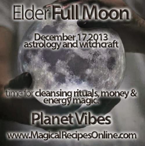 Planet Vibes Elder Full Moon December 17 2013