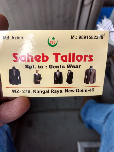 Saheb Tailors, WZ-276, Jail Rd, Mayapuri Industrial Area Phase II, Nangal Raya, New Delhi, Delhi 110046, India, Gents_Tailor, state DL