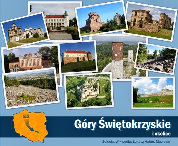 Świętokrzyskie czaruje, czyli ruszamy w drogę!