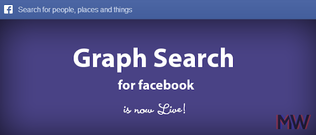 Facebook, Graph Seach, Facebook Graph Seach, Now Live, Graph Search now live, 