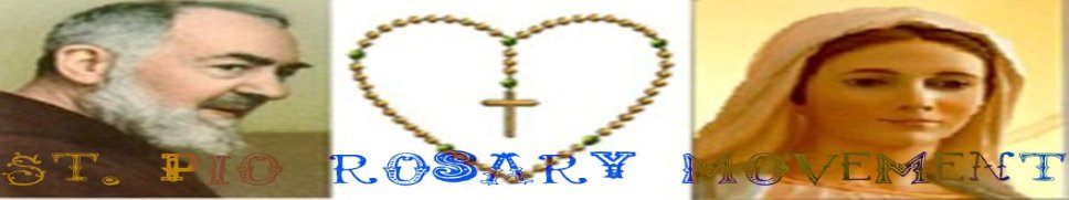 St. Pio Rosary Movement