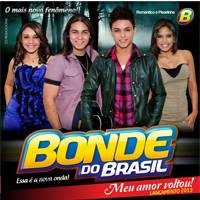 CD Bonde do Brasil - CD Meu Amor Voltou - 2013