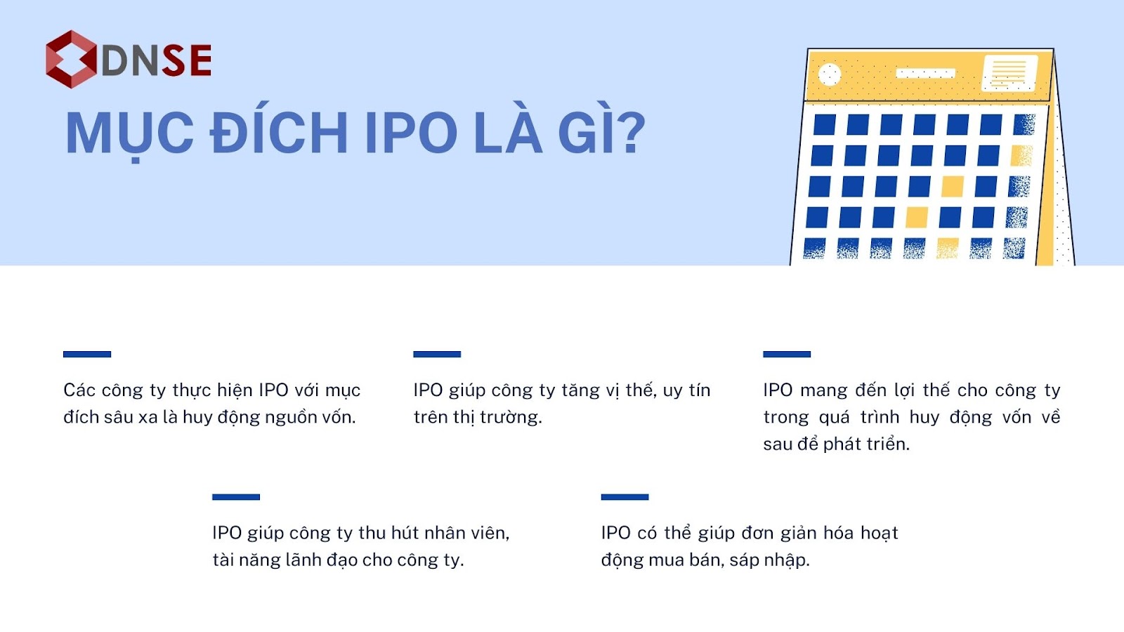 Mục đích của các công ty IPO là gì