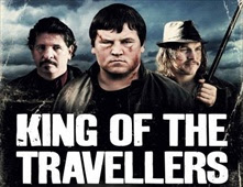 فيلم King Of The Travellers