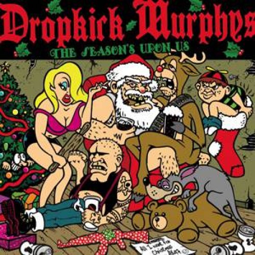Dropkick Murphys - The Season's Upon Us Lyrics.jpg Dropkick Murphys - The Season's Upon Us Lyrics