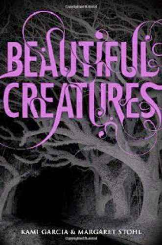 A Review Of Beautiful Creatures By Kami Garcia And Margaret Stohl