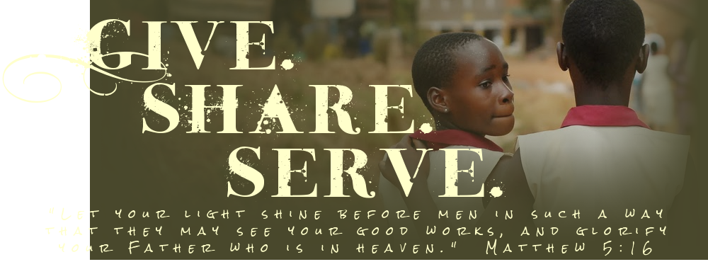 Give. Share. Serve