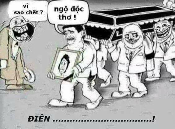 1001 bài thơ vui chế hài hước, cười no nê, cười bể bụng bầu Thơ vui chết vì ngộ độc thơ