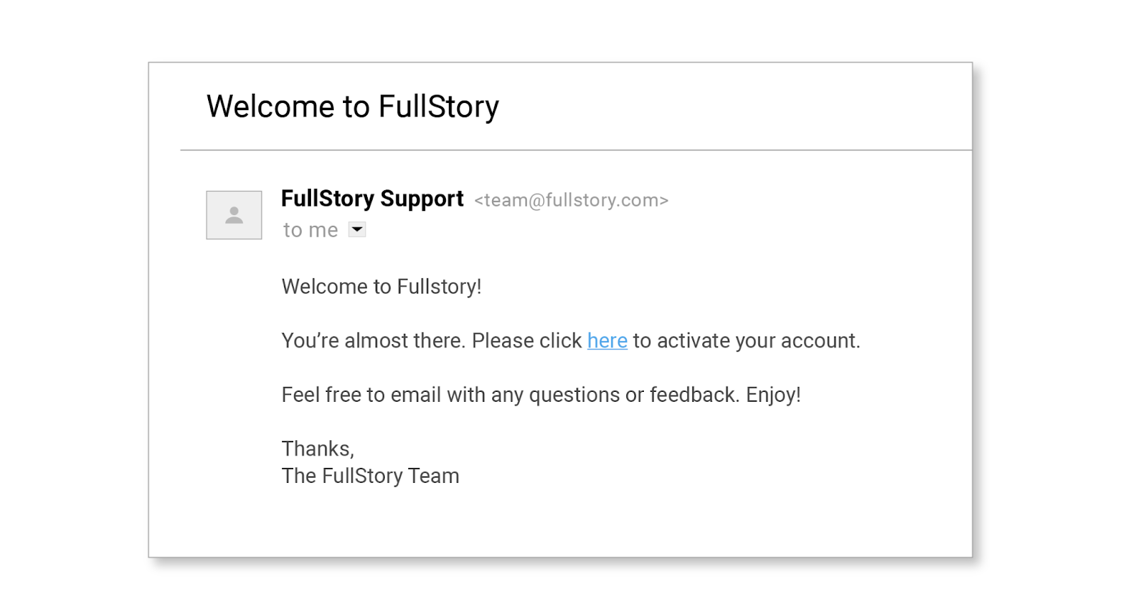 FullStory welcome email
