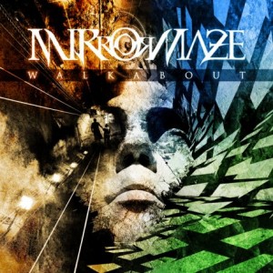 Mirrormaze - Walkabout (2012) Mirrormaze - Walkabout (2012)