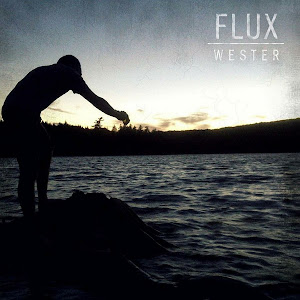 Wester - Flux [EP] (2012)