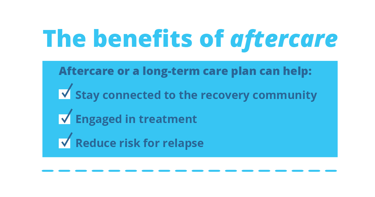 The benefits of aftercare