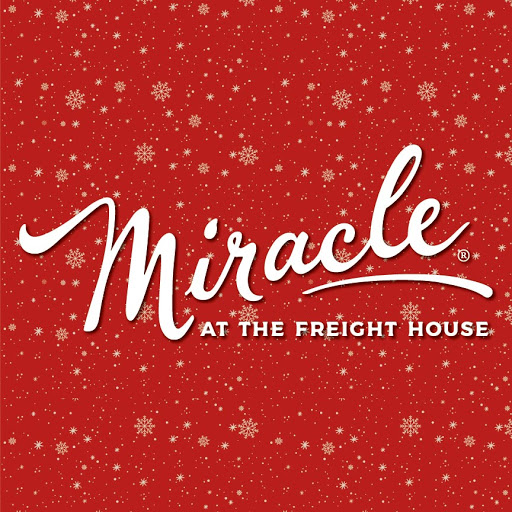 Miracle at the Freight House