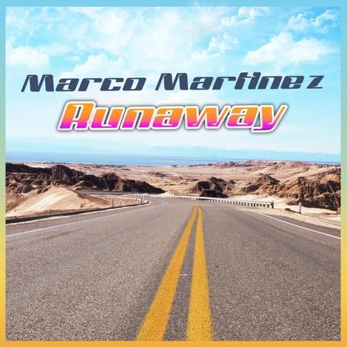 Marco Martinez  Runaway (Stephan F Radio Edit)