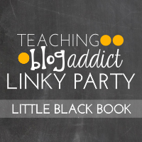Teaching Blog Addict Linky Party Little Black Book
