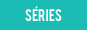 Séries