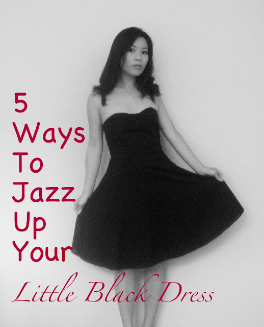 Ways To Jazz Up Your Little Black Dress