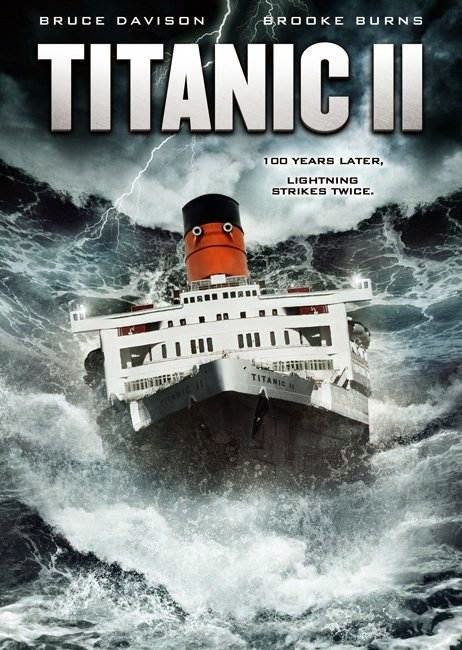 Poster Of Titanic II (2010) Full Movie Hindi Dubbed Free Download Watch Online At Alldownloads4u.Com Poster Of Titanic II (2010) Full Movie Hindi Dubbed Free Download Watch Online At Alldownloads4u.Com