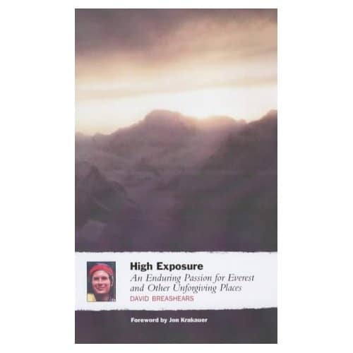 Book cover of a High Exposure by David Breashears.