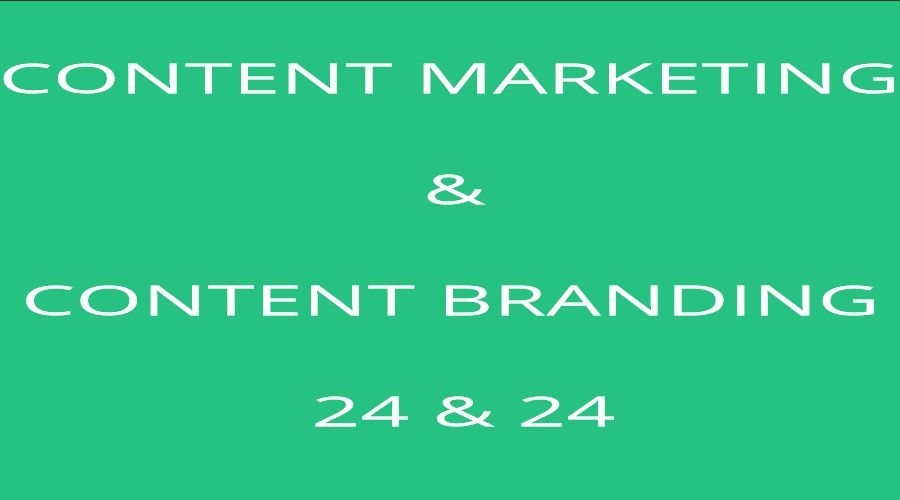 CONTENT MARKETING VÀ CONTENT BRANDING