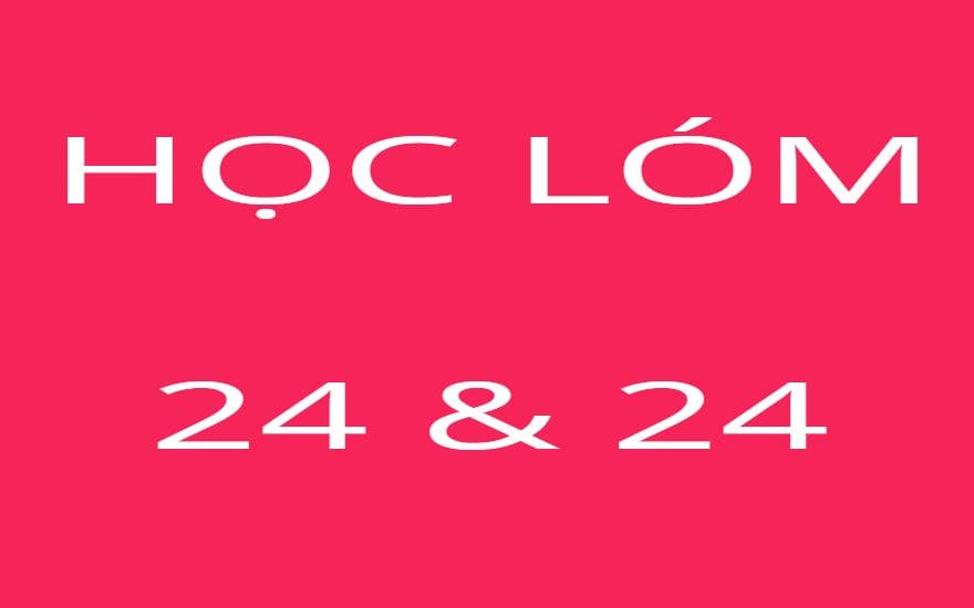 HỌC LÓM