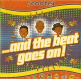 Scooter - ...And the Beat Goes On!