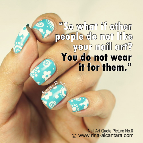 Nail Art Quote Picture No.8