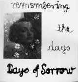 Days of Sorrow - Remembering the Days