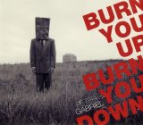 Peter Gabriel - Burn You Up, Burn You Down