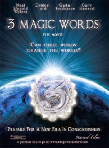 3 Magic Words Movie Spiritually Uplifting